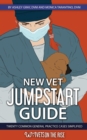 New Vet Jumpstart Guide : 20 common emergency cases simplified - eBook