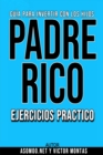 GUIA PARA INVERTIR CON LOS HIJOS PADRE RICO - eBook