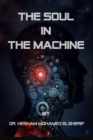 The Soul in the Machine : Seeking Humanity in AI World - eBook