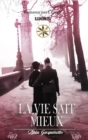 LA VIE SAIT MIEUX - eBook