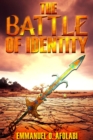 The Battle of Identity - eBook