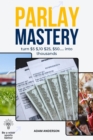 Parlay Mastery - eBook
