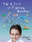 The A to Zs of Fighting Boredom - eBook