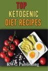 Top Ketogenic Diet Recipes - eBook