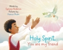 Holy Spirit you are my friend - eBook