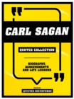 Carl Sagan - Quotes Collection : Biography, Achievements And Life Lessons - eBook