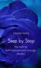 Step by Step : The Path to Self-Improvement through Kaizen - eBook