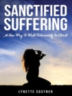Sanctified Suffering - eBook
