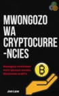 Mwongozo wa Cryptocurrencies : Mwongozo wa Kwanza wa Cryptocurrencies, Blockchain na NFTs - eBook
