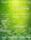 Nutrition : The Foundation of Optimal Wellness - eBook
