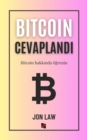 Bitcoin cevaplandi : Bitcoin hakkinda ogrenin - eBook