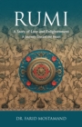 Rumi : A Story of Love and Enlightenment - eBook