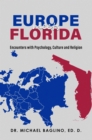 Europe Meets Florida - eBook