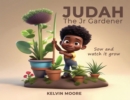 Judah The Jr Gardener - eBook
