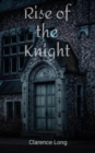 Rise of the Knight - eBook