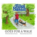 The Busy Basset Goes for a Walk - eBook