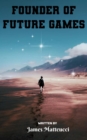 Founder of Future Games - eBook