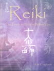Reiki I, II & III : The Power to Heal is Within You - eBook