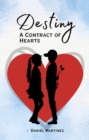 Destiny : A Contact of Hearts - eBook