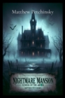 Nightmare Mansion : Echoes of The Abyss - eBook