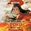 Avatar, the Last Airbender: The Reckoning of Roku - eAudiobook