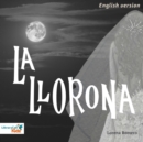 La Llorona (English Version) - eAudiobook