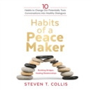 Habits of a Peacemaker - eAudiobook