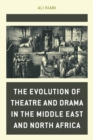 Evolution of Theatre and Drama in the Middle East and North Africa - eBook