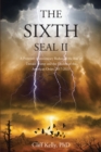 THE SIXTH SEAL II : A Prewrath Commentary Redux on the Rise of  Donald Trump and the Decline of the  American Order, 2017-2021 - eBook