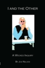 I And The Other : A Wicked Inquiry - eBook