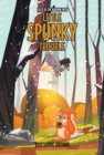 Little Spunky Trouble : Book 2 - eBook