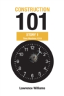 Construction 101 Story 1 : Time Machine 1313 - eBook
