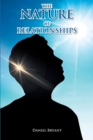 The Nature of Relationships : A Question of Self, Other, God - eBook