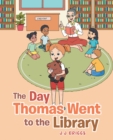The Day Thomas Went to the Library - eBook