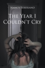 The Year I Couldn't Cry - eBook