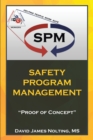 Safety Program Management : "Proof of Concept" - eBook