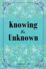 Knowing the Unknown - eBook