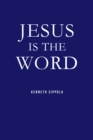Jesus IS The Word - eBook
