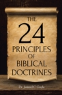 The 24 Principles of Biblical Doctrines - eBook