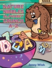 Nature Nibbles: Alphabet Crunch A-Z - eBook