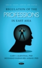 Regulation of the Professions in East Asia - eBook