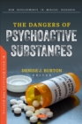 The Dangers of Psychoactive Substances - eBook