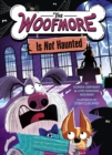 Woofmore Is Not Haunted (The Woofmore #2) - eBook