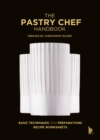 The Pastry Chef Handbook : La Patisserie de Reference - eBook
