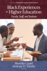 Black Experiences in Higher Education - eBook