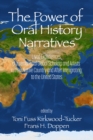 The Power of Oral History Narratives - eBook
