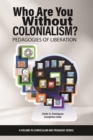 Who Are You Without Colonialism? - eBook