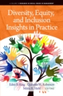 Diversity, Equity, and Inclusion Insights in Practice - eBook