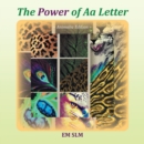 The Power of Aa Letter : Animalia Edition - eBook