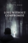 Love Without Compromise - eBook